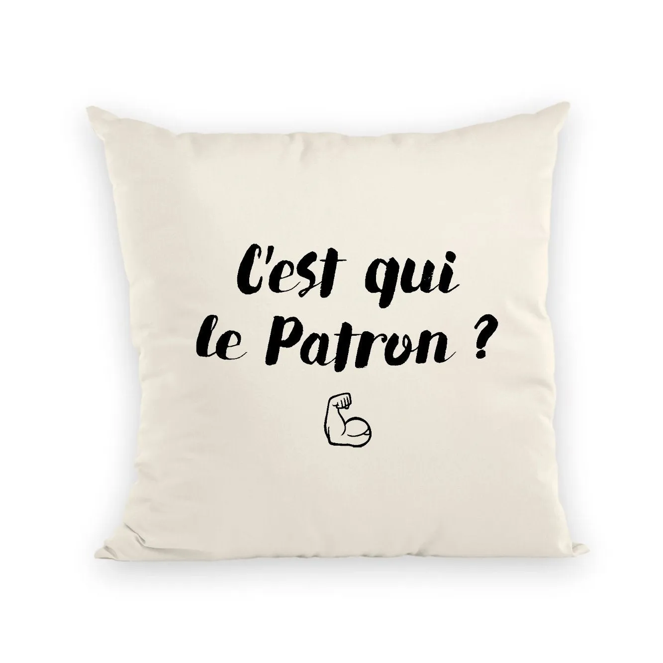 Coussin C'est qui le patron