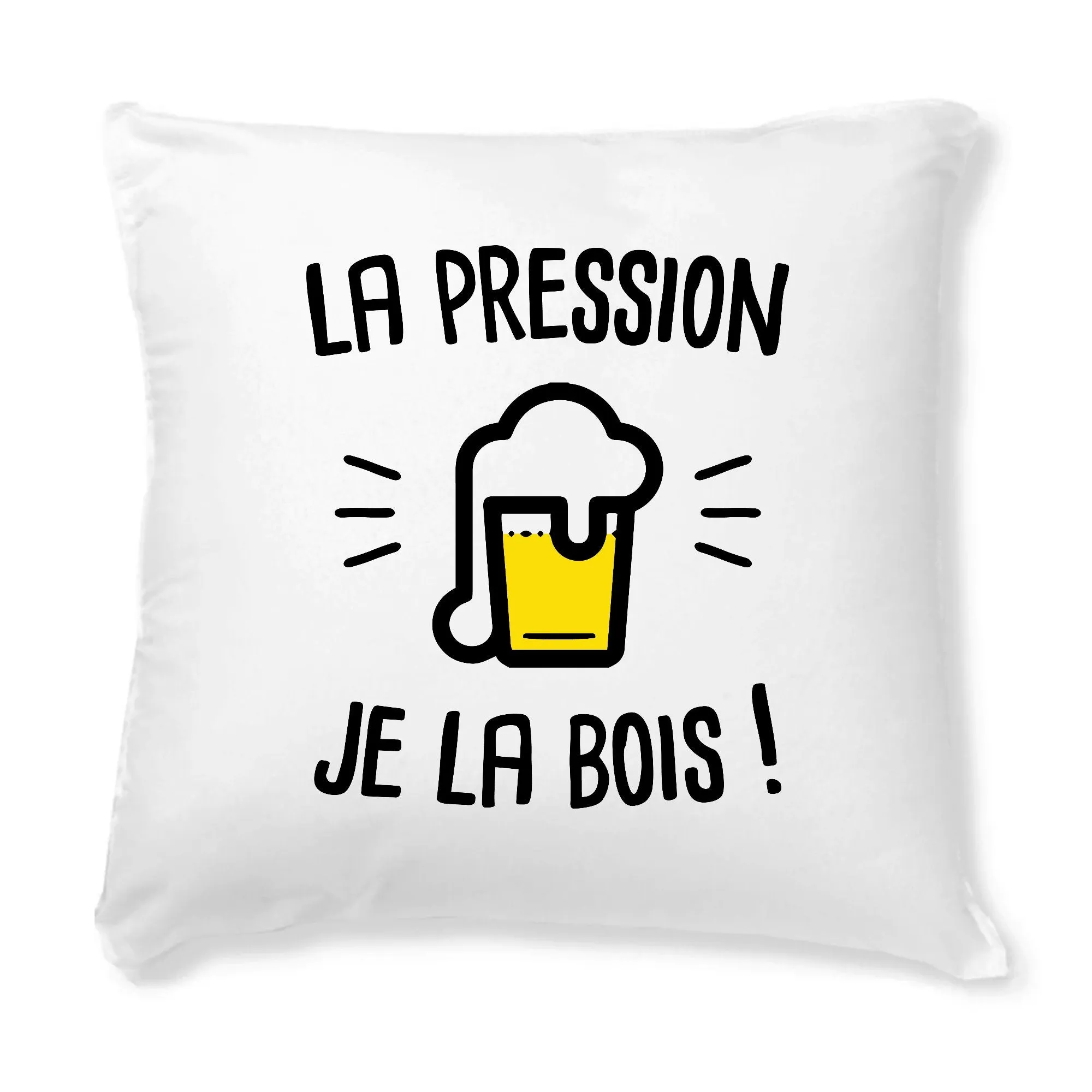 Coussin La pression je la bois