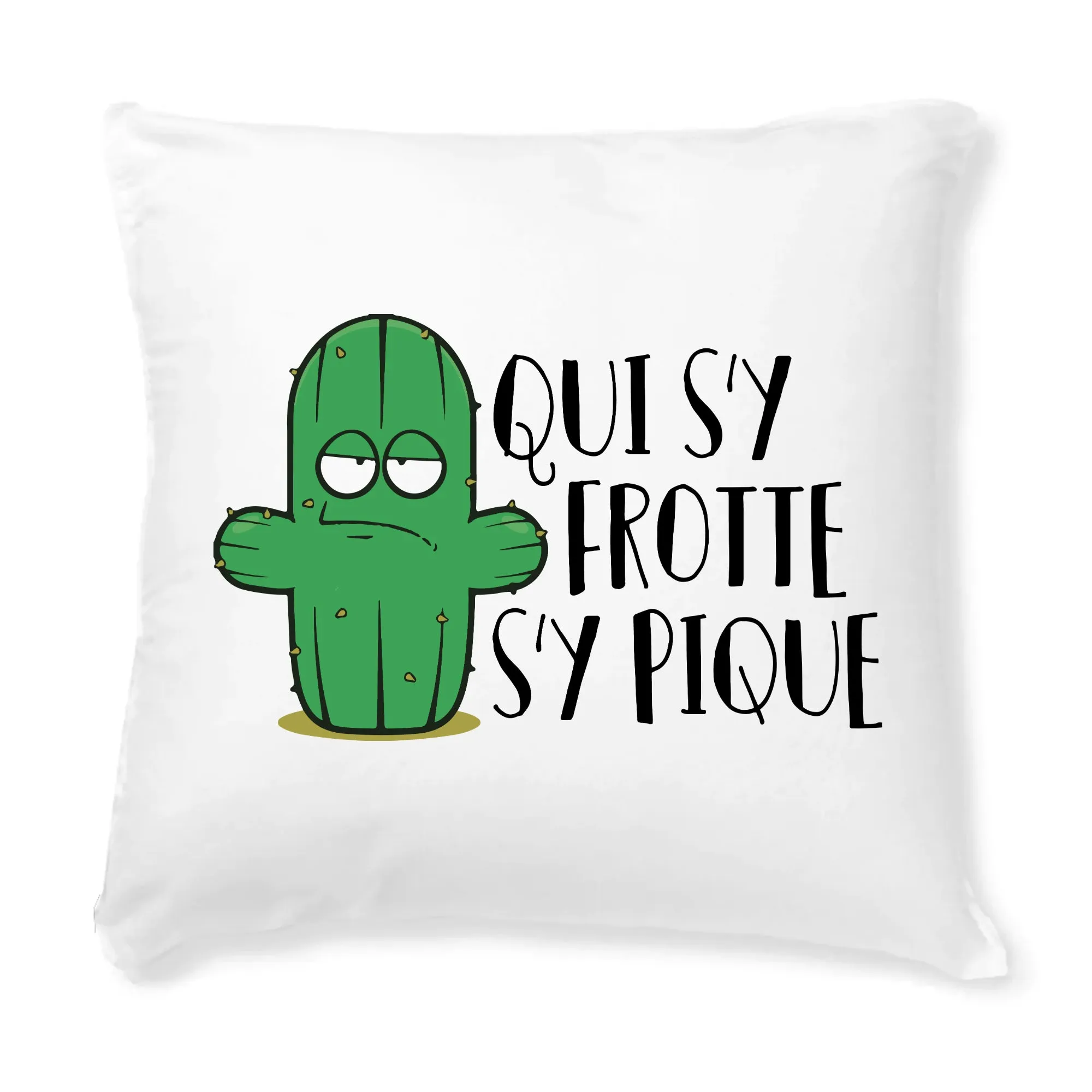 Coussin Qui s'y frotte s'y pique