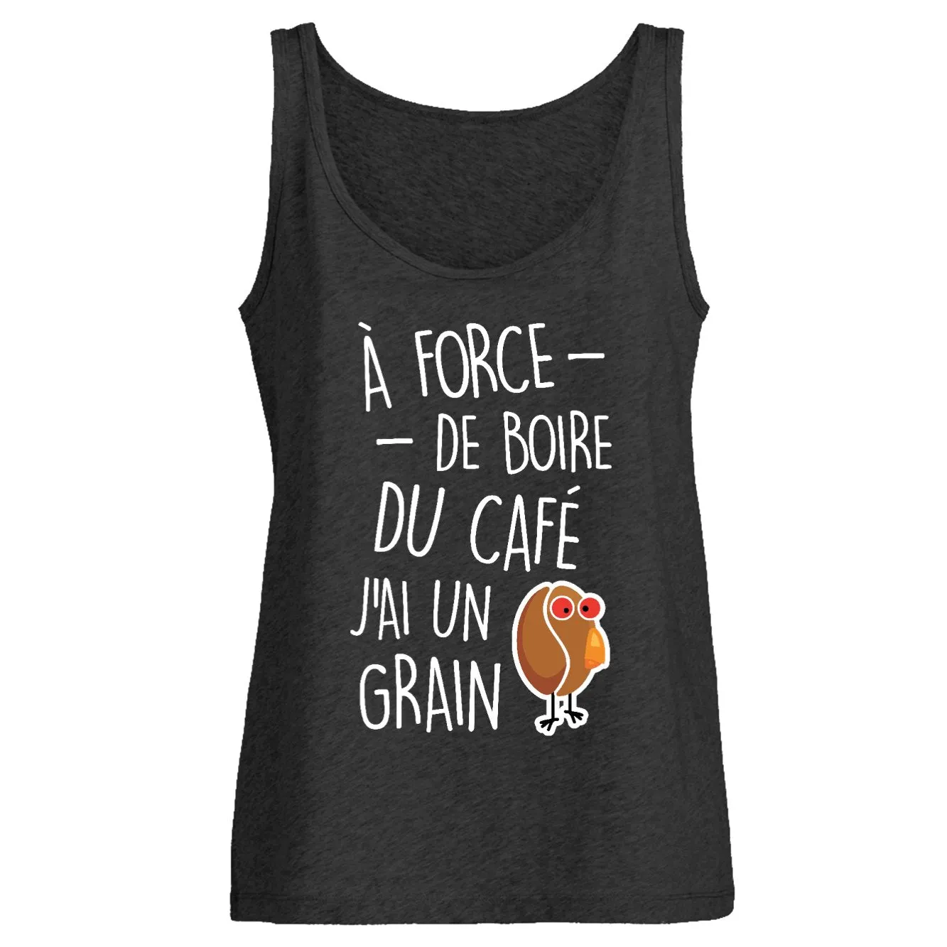 Débardeur Femme J'ai un grain de café