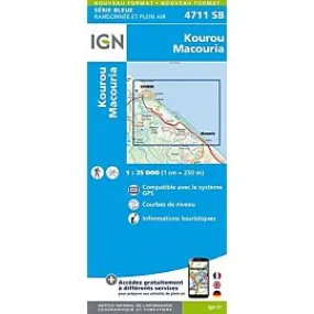 IGN 4711 SB KOUROU MACOURIA 1 25 000